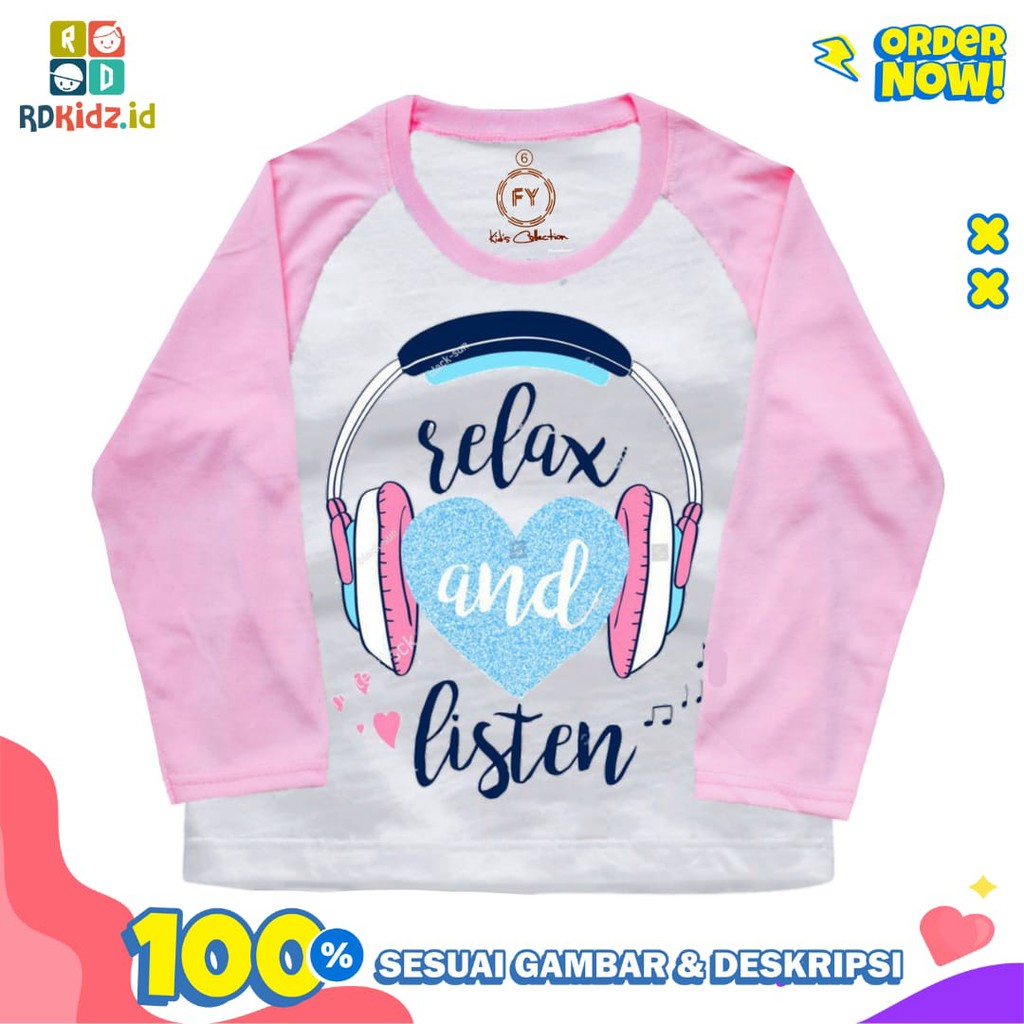 Rdkidzid Baju Lengan Panjang Anak Perempuan / Atasan Panjang Anak Perempuan / Kaos Panjang Anak Cewek Motif Relax &amp; Listen