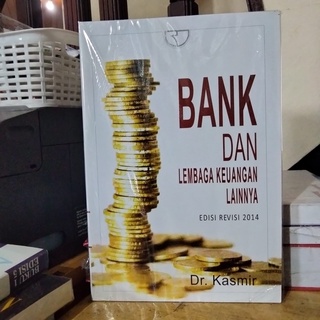 Bank Dan Lembaga Keuangan Lainnya By Kasmir