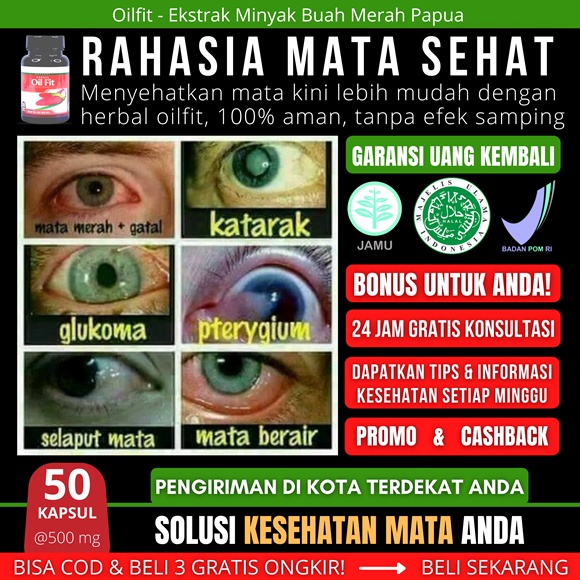 Obat Spesialis Mata Minus Tinggi, Buram, Rabun, Katarak, Oil Fit 50 Kapsul Minyak Buah Merah Papua A