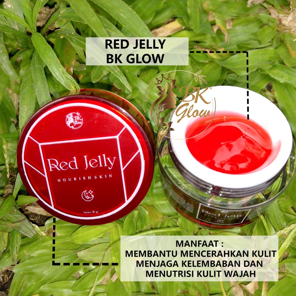 Red Jelly (BK GLOW) Nourish Skin 10 gr BPOM