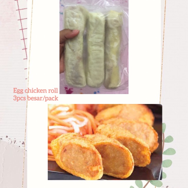 

Egg chicken roll