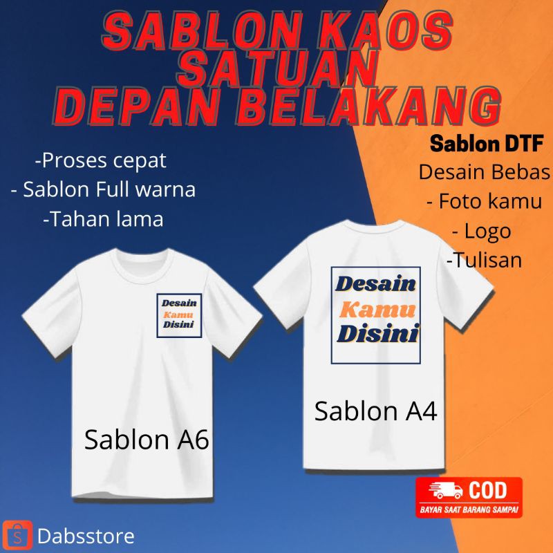 SABLON KAOS SABLON KAOS SATUAN MURAH SABLON DTF SABLON DEPAN BELAKANG LOGO TULISAN FOTO