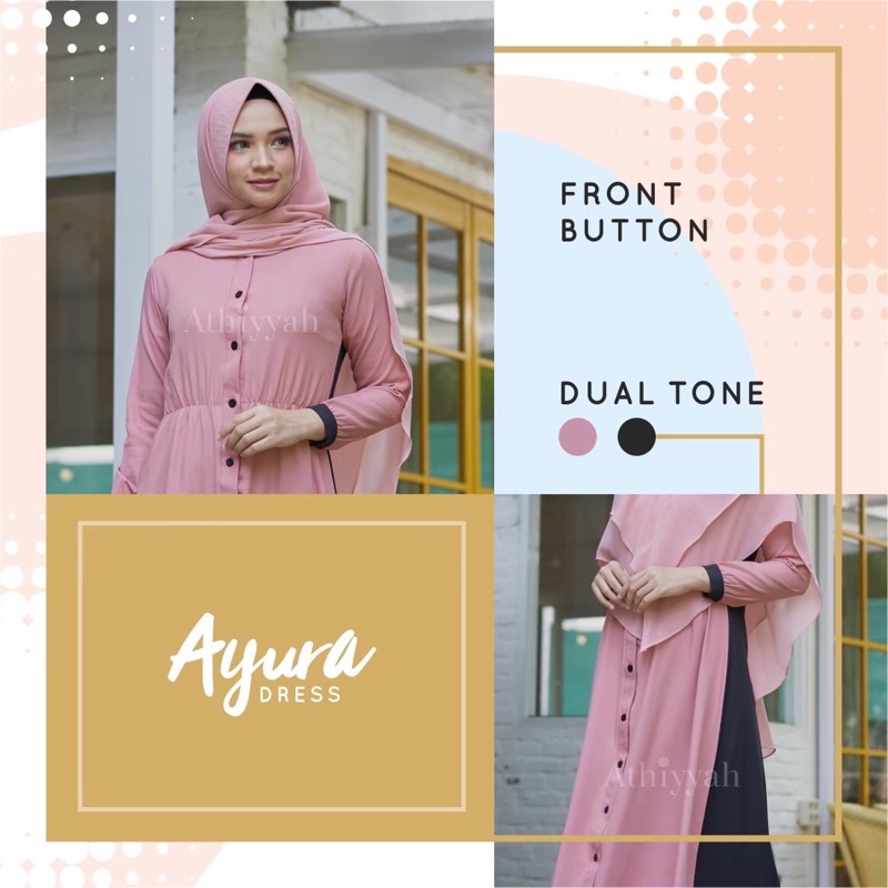 AYURA DRESS BY ATHIYYAH HIJAB(DUAL TONE DRESS