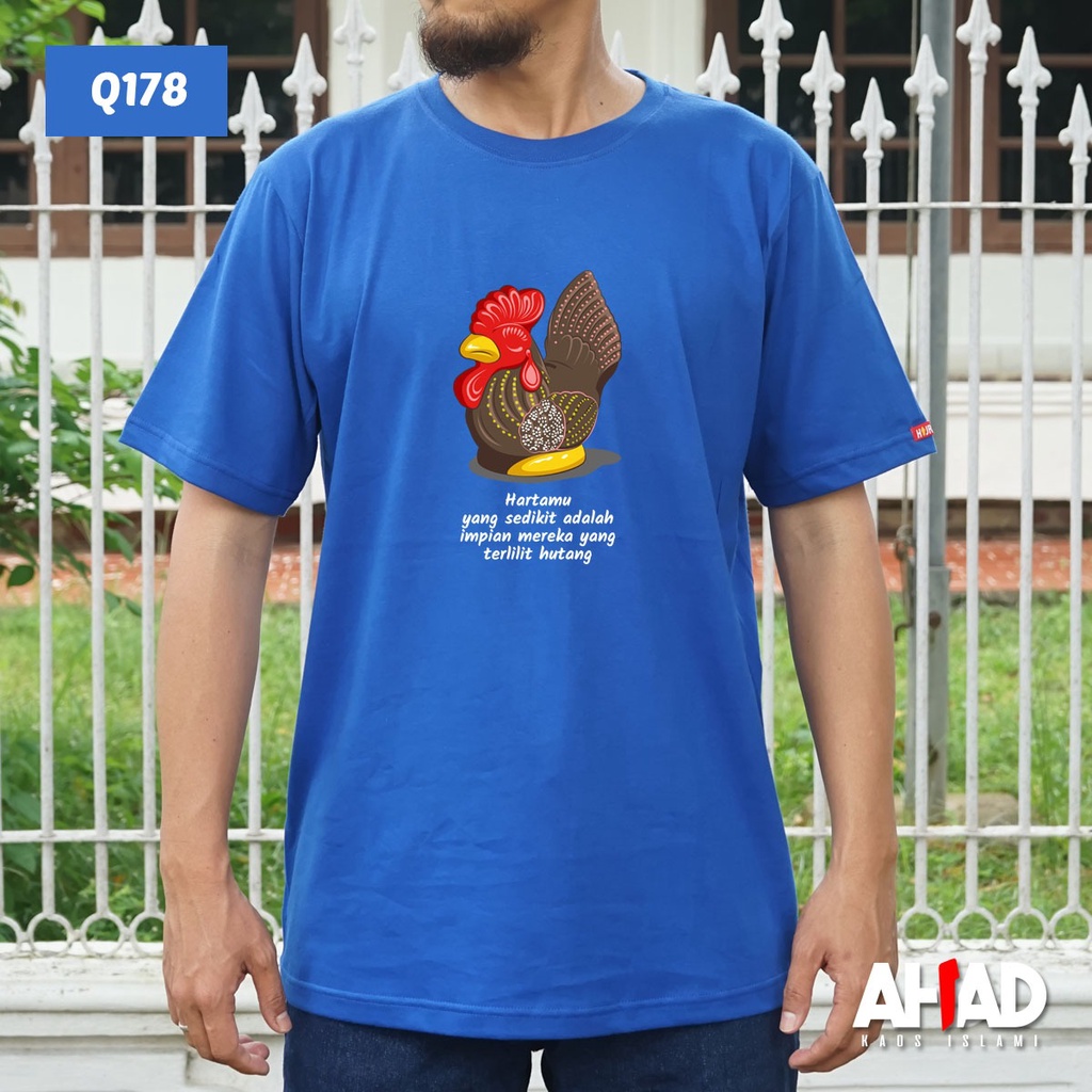 Kaos Islami Ahad - Hartamu yang sedikit adalah Q178