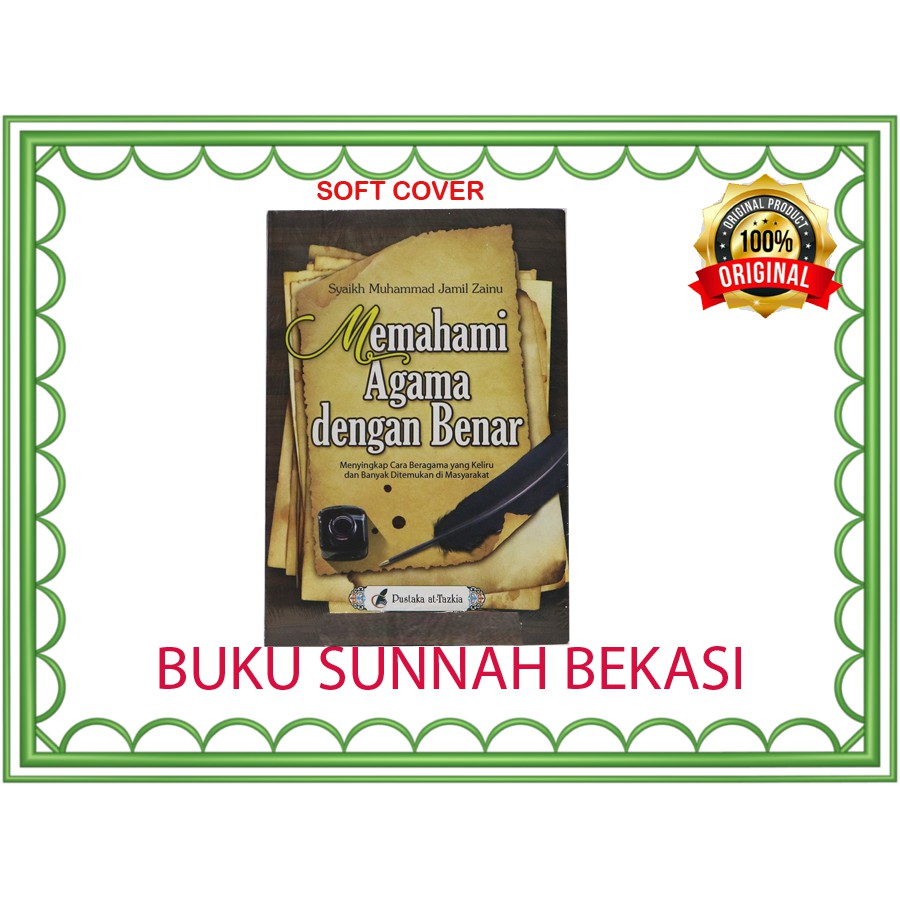 Memahami Agama Dengan Benar | Pustaka Tazkia