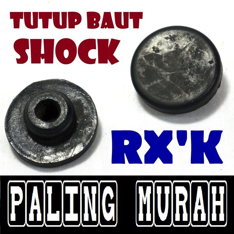 Karet Tutup Baut Shockbreaker Rx King Karet As Sok Depan Rx King Paling Murah Jejeran Motor