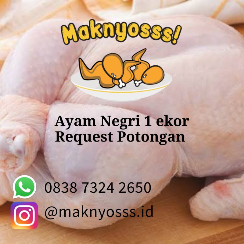

Ayam Broiler/Negri 1 EKOR POTONGAN / AYAM BEKU / AYAM FROZEN / AYAM VACUM