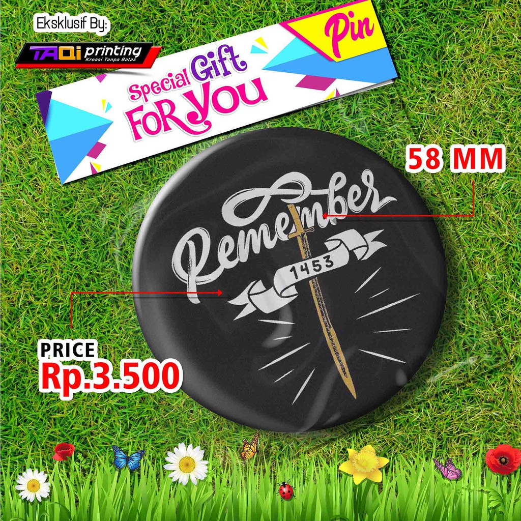 Pin Dakwah Remember 1453 Size 58mm