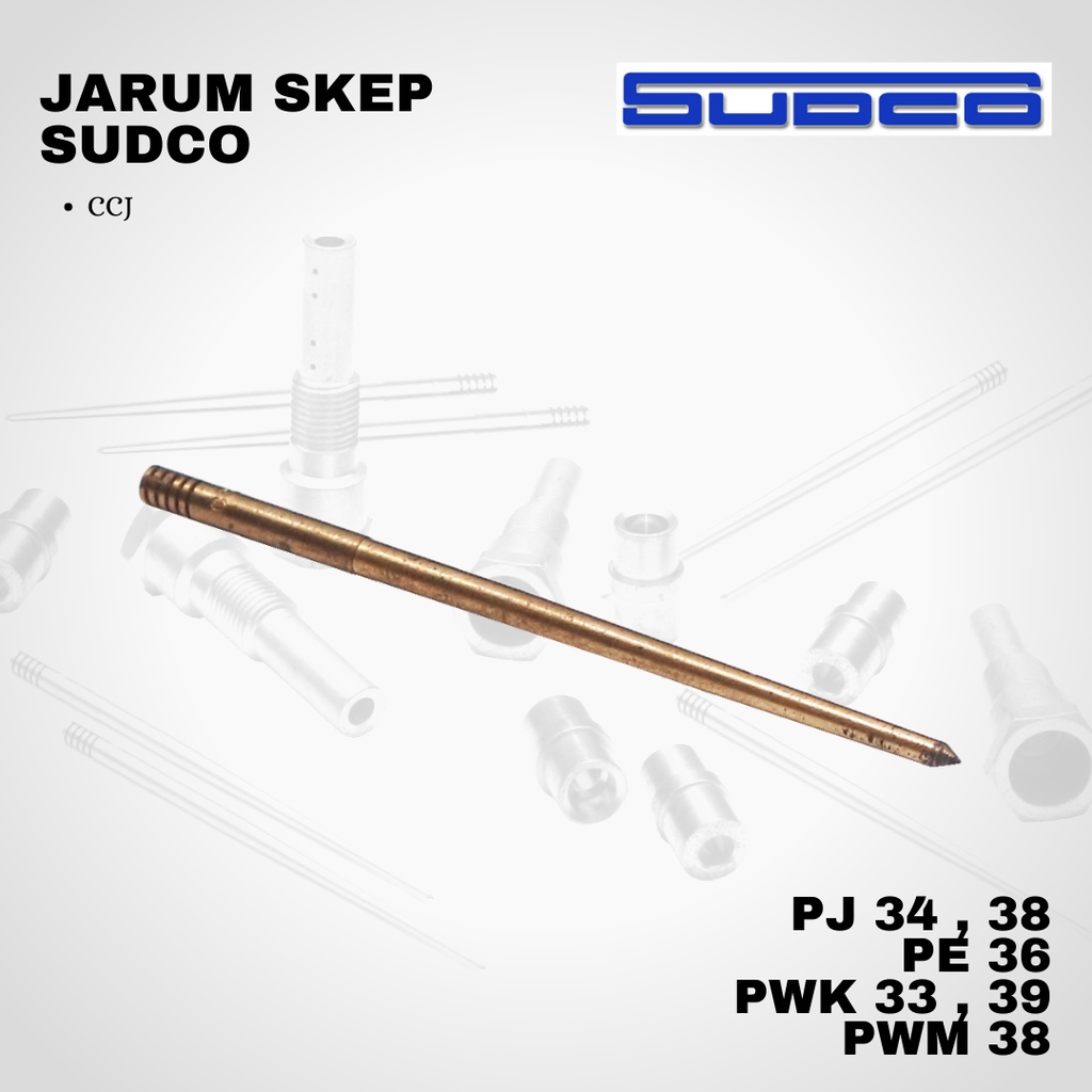 Jarum Skep SUDCO PWK PJ PWM PE 33 34 35 36 38 39