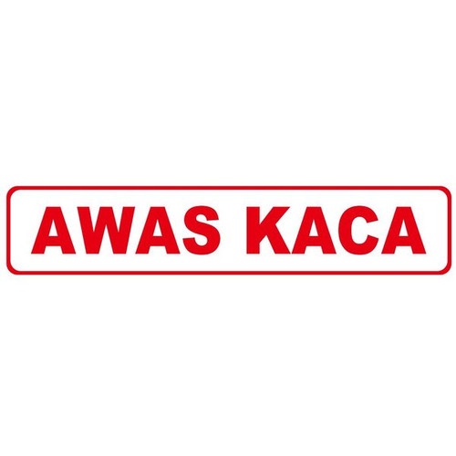 

Sticker label Awas Kaca Cutting
