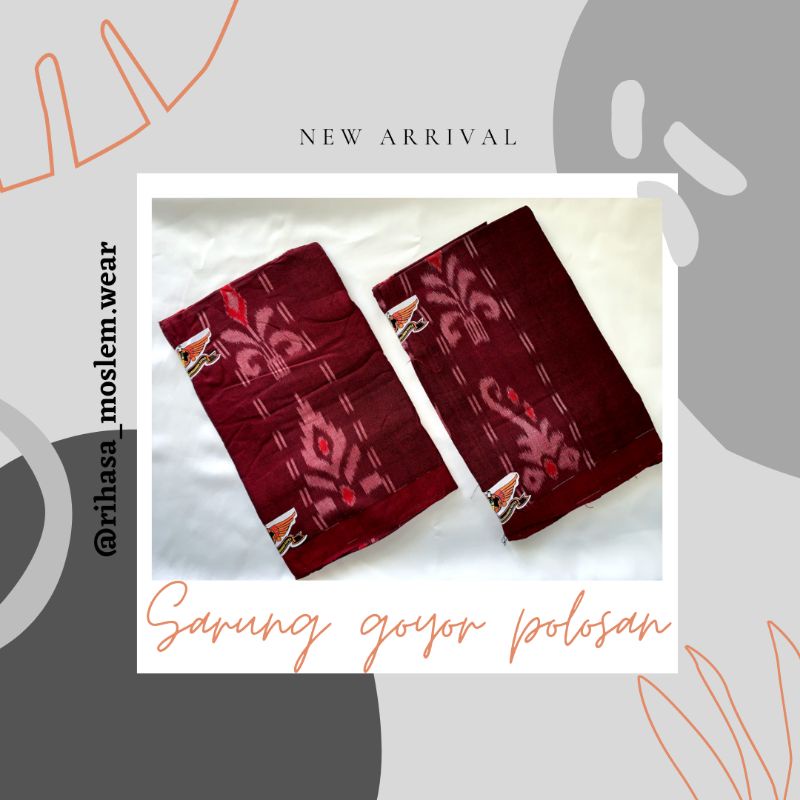 SARUNG GOYOR POLOSAN /GOYOR/TENUN/ATBM