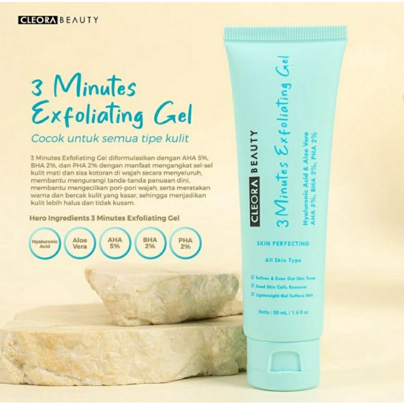 CLEORA BEAUTY | 3 MINUTES EXFOLIATING GEL | READY STOK | BPOM