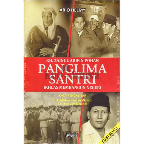 K H Zainul Arifin Pohan Panglima Santri Ikhlas Membangun Negeri Shopee Indonesia