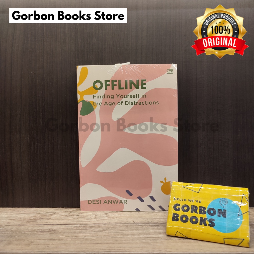 Offline (finding yourself in the age of distractions) - Desi Anwar