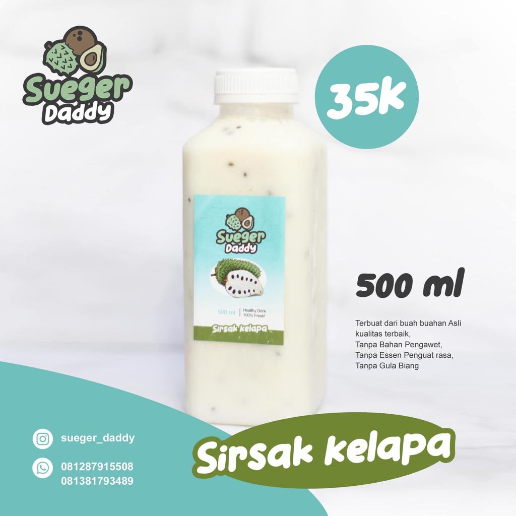 

Jus Sirsak kelapa 500ml - Sueger Daddy