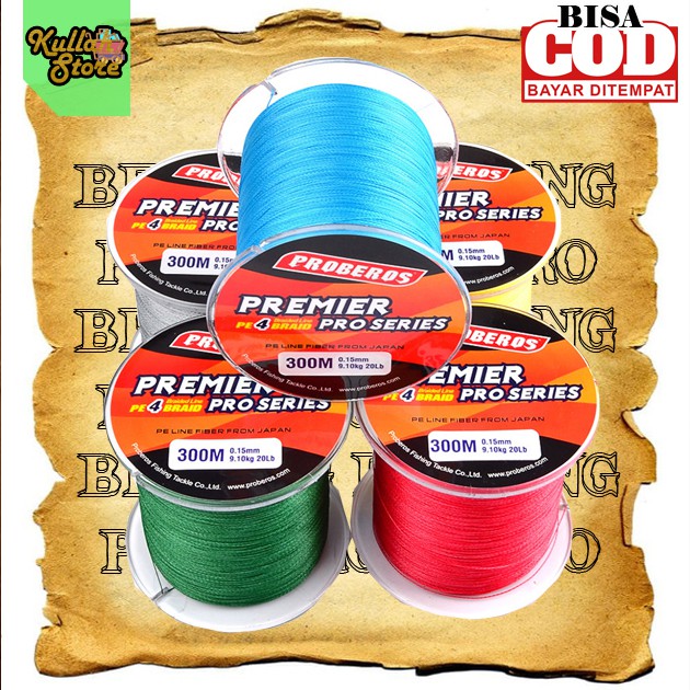 Benang Senar Pancing Braided o.23-0.33 mm Premiere Pro - 300 m | Proberos