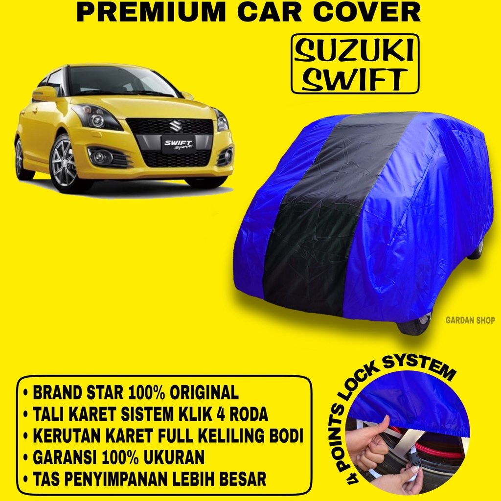 Body Cover SUZUKI SWIFT BIRU HITAM Penutup Bodi Mobil Suzuki Swift Waterproof PREMIUM