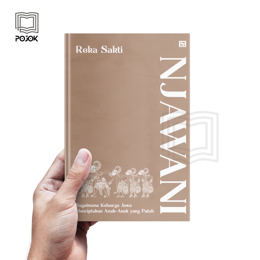 Promo Buku Njawani: Bagaimana Keluarga Jawa Menciptakan Anak-Anak yang Patuh