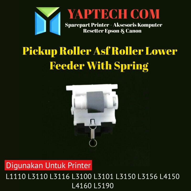 Pickup Feed Roller L3110 L1110 Pickup Roller Bawah Epson L3110 Spring Roller Bawah Epson L3110 L5190