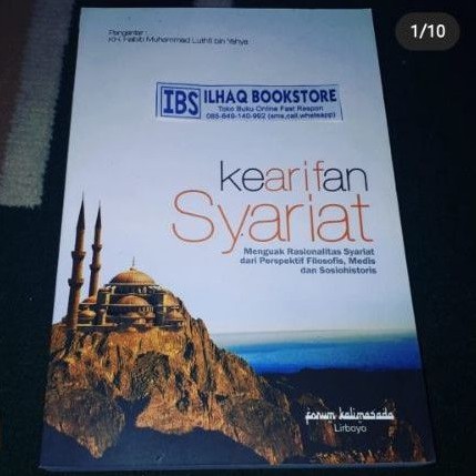 kearifan syariat menguak rasionalitas syariat dr perspektif filosofis ,medis dan sosiologis
