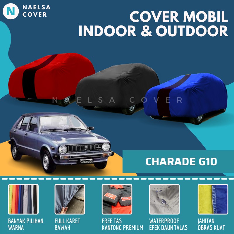 Cover Mobil / Sarung Mobil Charade G10 Mantel Selimut Mobil Charade G10