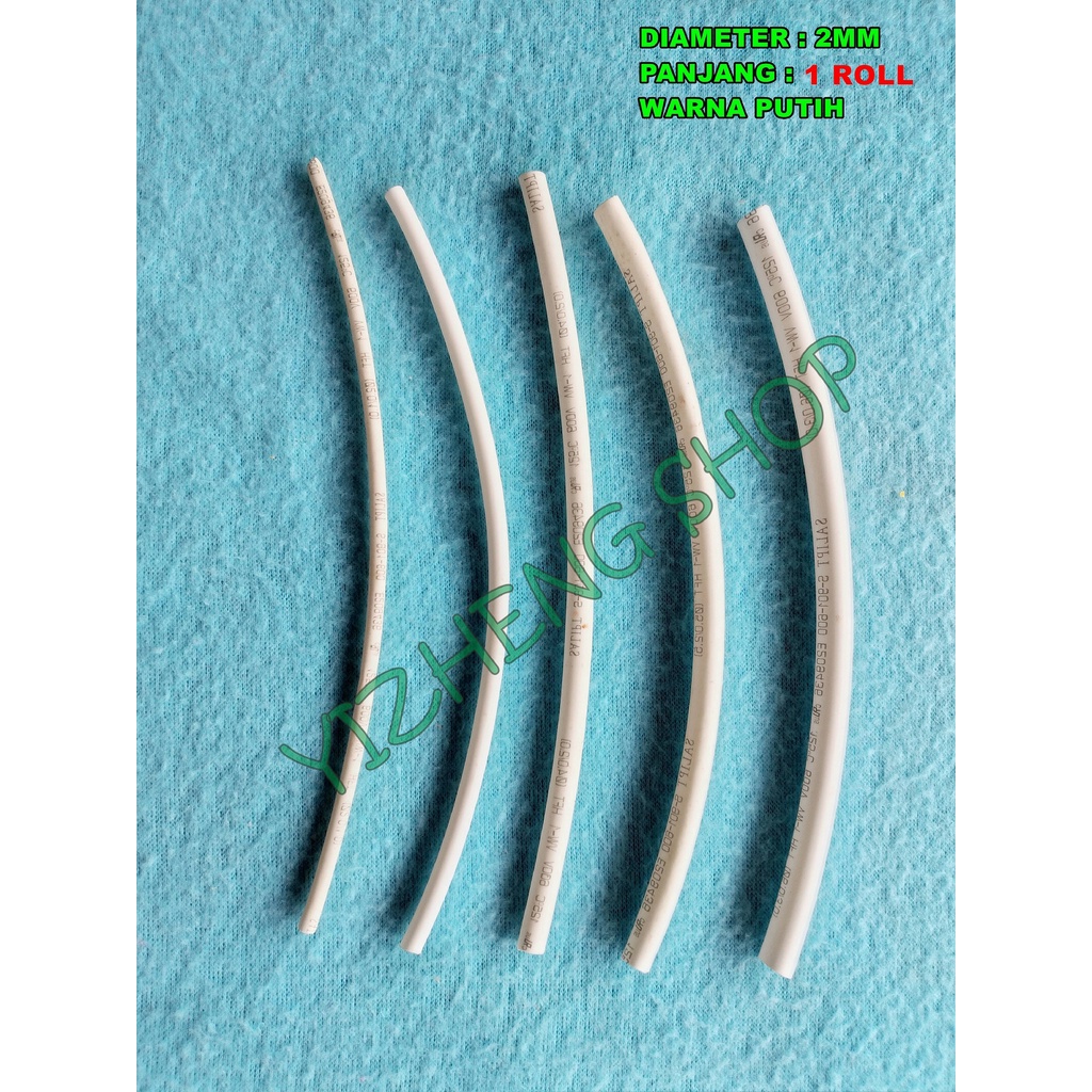 ISOLASI BAKAR (HEAT SHRINK) 2MM PUTIH 1 ROLL