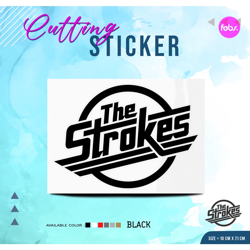Cutting Sticker  Band The Strokes | Stiker Cuting Band The Strokes