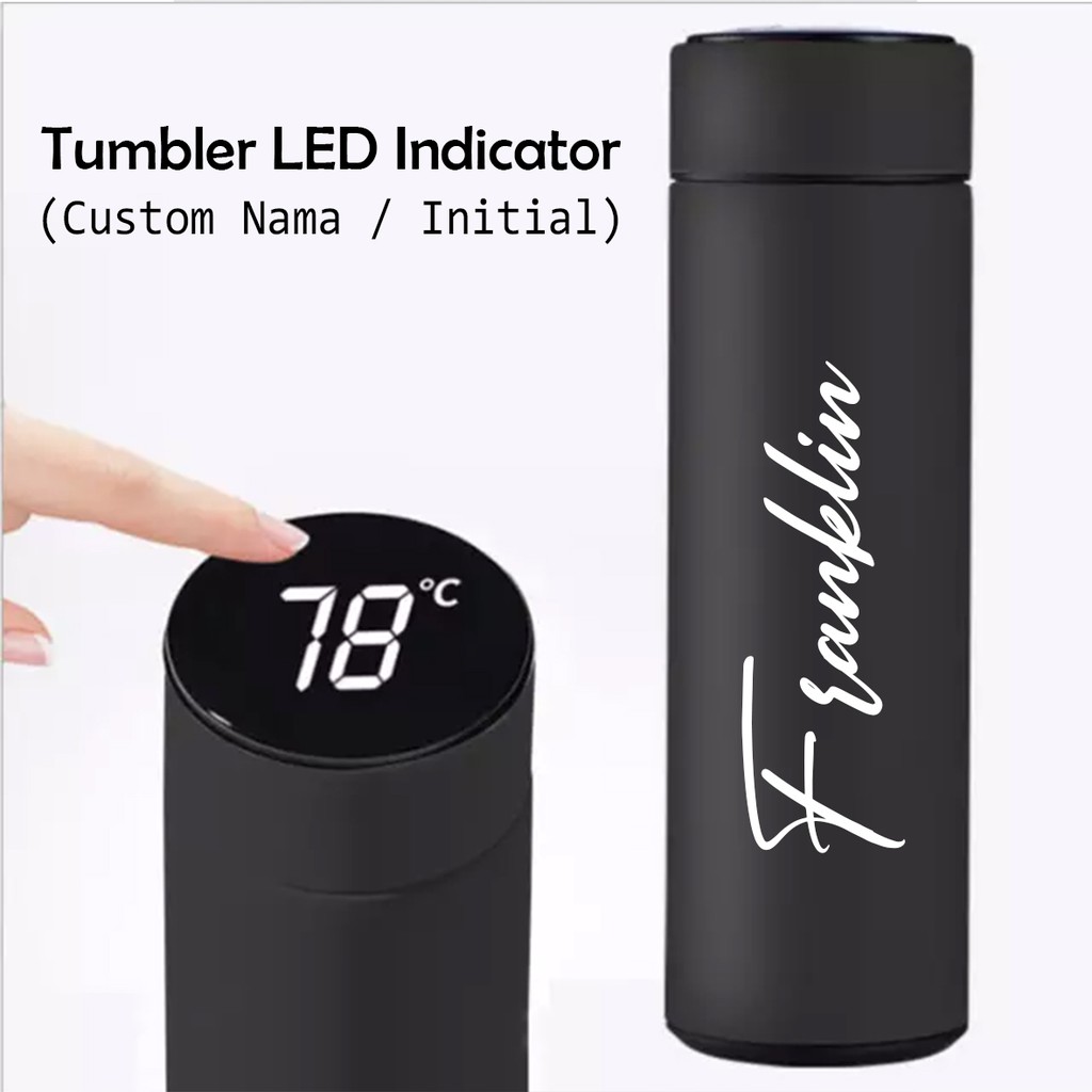 Tumbler Custom Nama Botol Minum LED Indicator