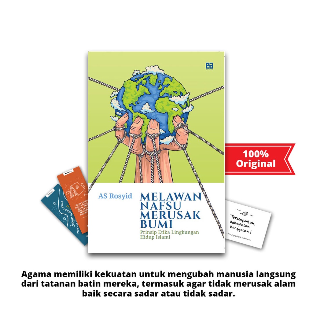 Melawan Nafsu Merusak Bumi - AS Rosyid