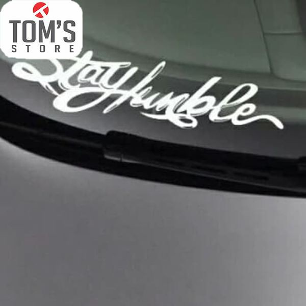  Stiker  Kaca  Mobil  Depan  Stay humble Sticker Kaca  Mobil  