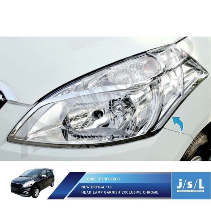 New Suzuki Ertiga Garnis Depan JSL Chrome Head Lamp Garnish Exclusive