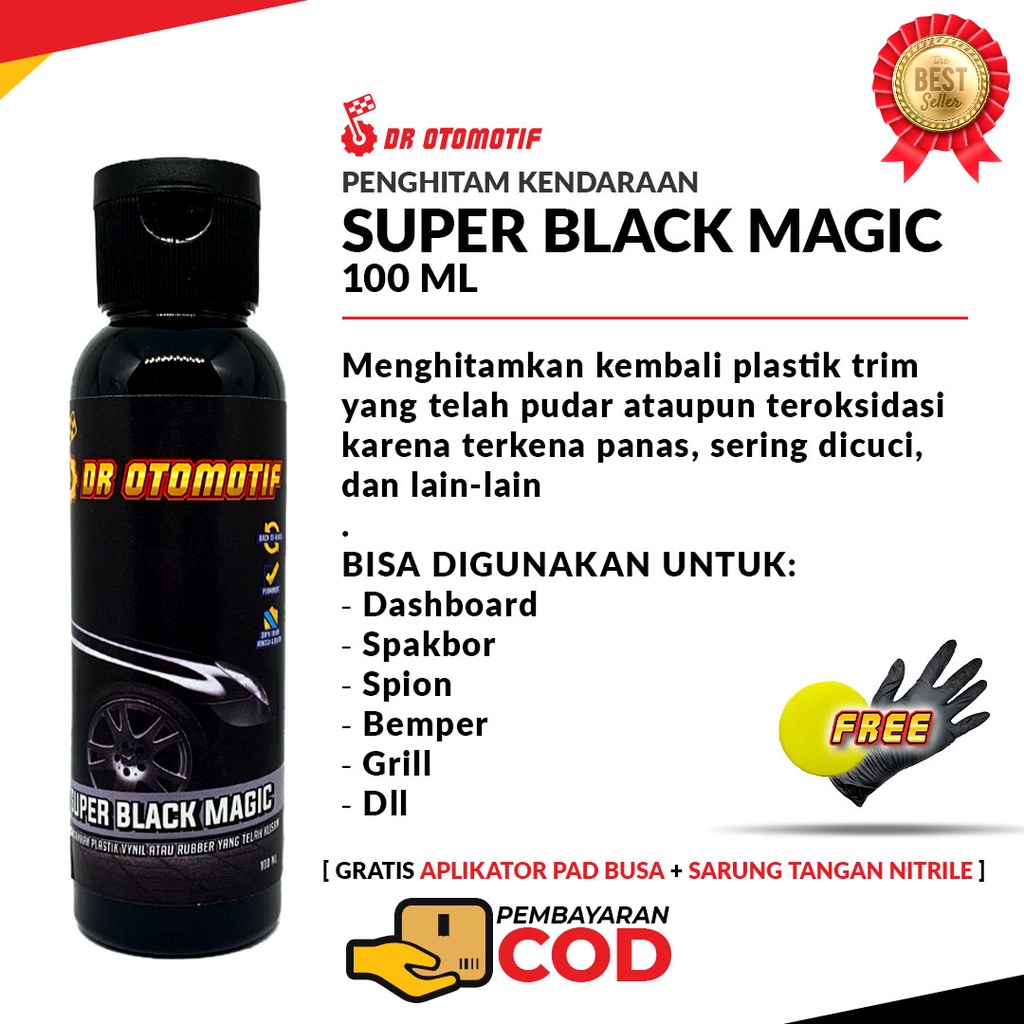 PENGHITAM BODY KASAR KENDARAAN MOTOR MOBIL PERMANEN CAIRAN MENGHITAMKAN MENGKILAPKAN PENGKILAP POLES BODI PLASTIK BESI RUBBER DASBOR SPAKBOR SAYAP KNALPOT COVER PELINDUNG SPION WIPER TRIM ANTI LUNTUR BAN BEMPER BUMPER DOORTRIM MESIN SEMIR HITAM KILAP