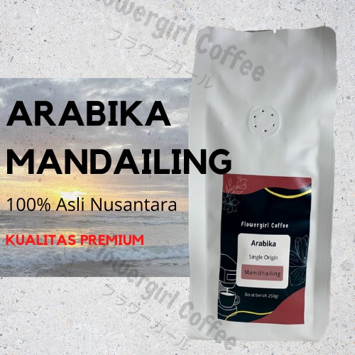 

Arabika Mandaling | Biji Kopi Mandaling | Kopi Arabika Mandaling | Flowergirl Coffee