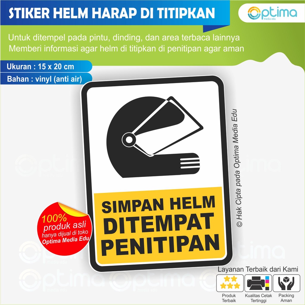 

STIKER SIMPAN HELM DI TEMPAT PENITIPAN