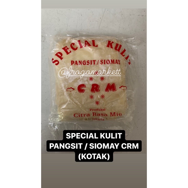 Spesial Kulit Pangsit / Siomay CRM Bulat &amp; Kotak