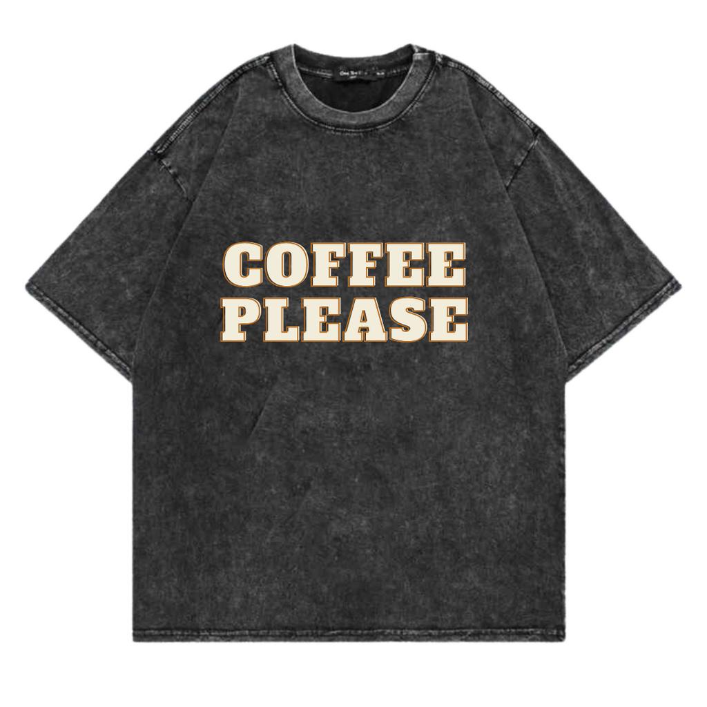 Kaos Oversize Wash Sablon Original Endrock Tema Font COFFEE PLEASE