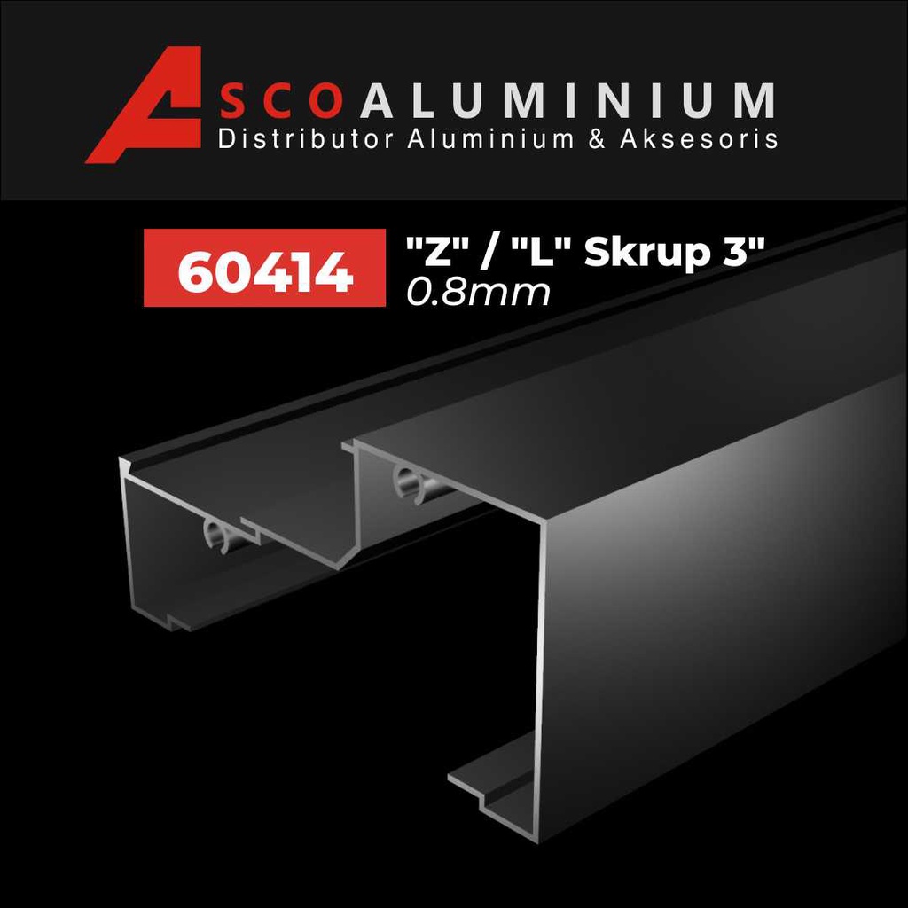 Aluminium "Z"/"L" Skrup Profile 60414 kusen 3 inch
