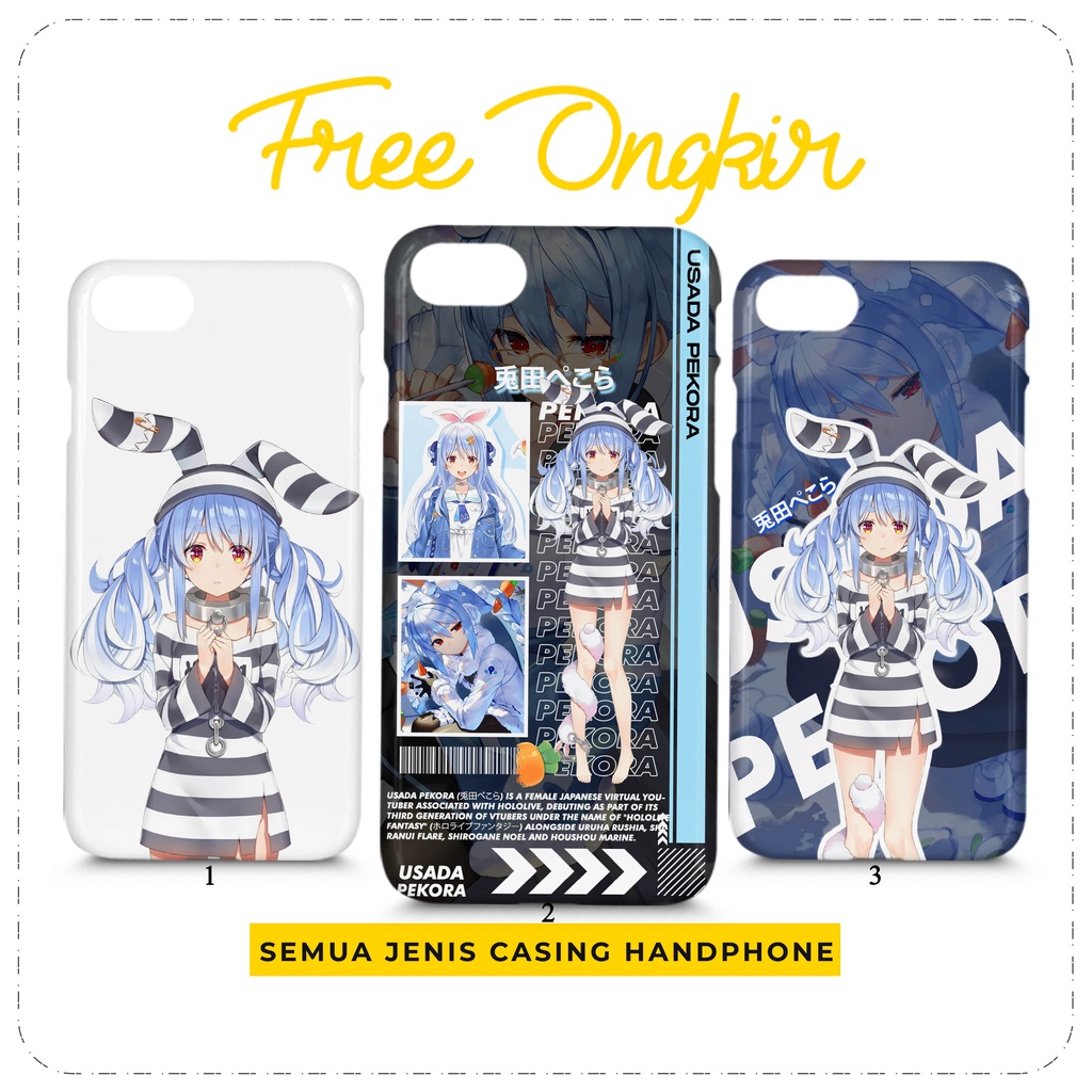 Case Hololive Usada Pekora Custom Casing HP All Type