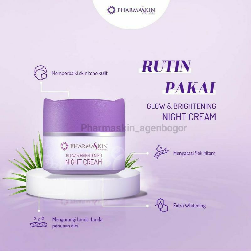 Cream Penghilang Flek Ampuh Pharmaskin Glow & Bright Night Cream 100% Original