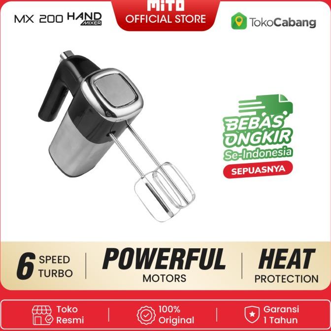 ] (Toko Cabang) MITO Hand Mixer MX200 Pengaduk Kecepatan Turbo