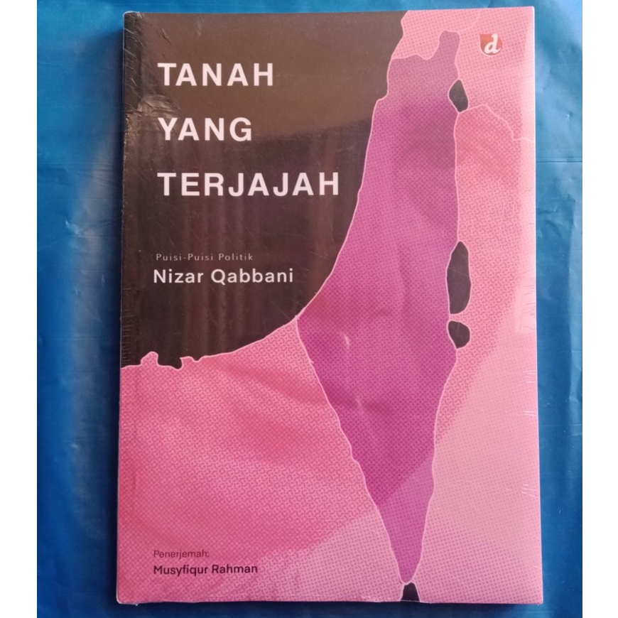 TANAH YANG TERJAJAH -- Nizar Qabbani