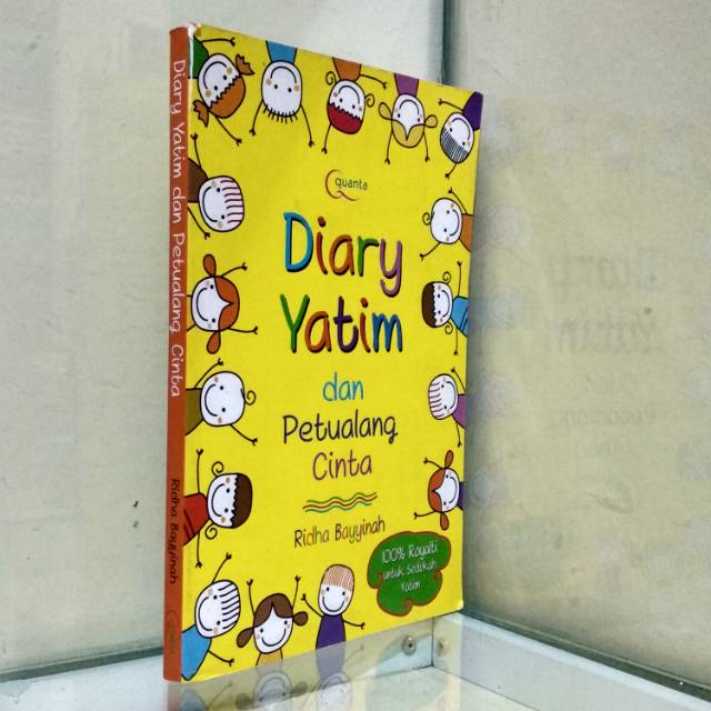 

Diary Yatim dan Petualangan Cinta Ridha Bayyinah