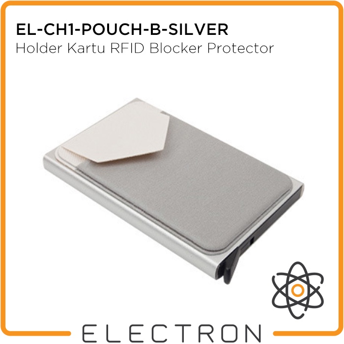 EL-CH1-POUCH-B-SILVER Card Holder Kartu RFID Blocker Protector Smart