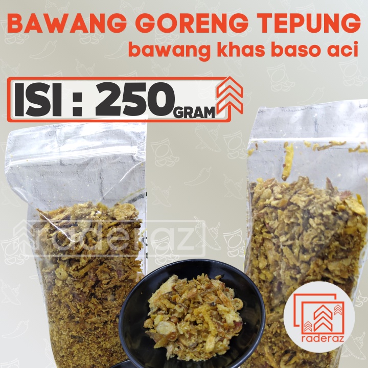 

BAWANG GORENG 250gr bertepung untuk Baso Aci Kemasan Pouch by RADERAZ (bisa GROSIR bisa COD)