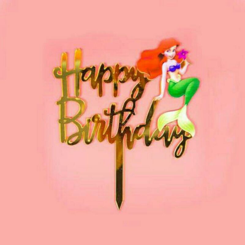 topper toper cake hiasan kue ulang tahun acrylic akrilik karakter Ariel mermaid duyung