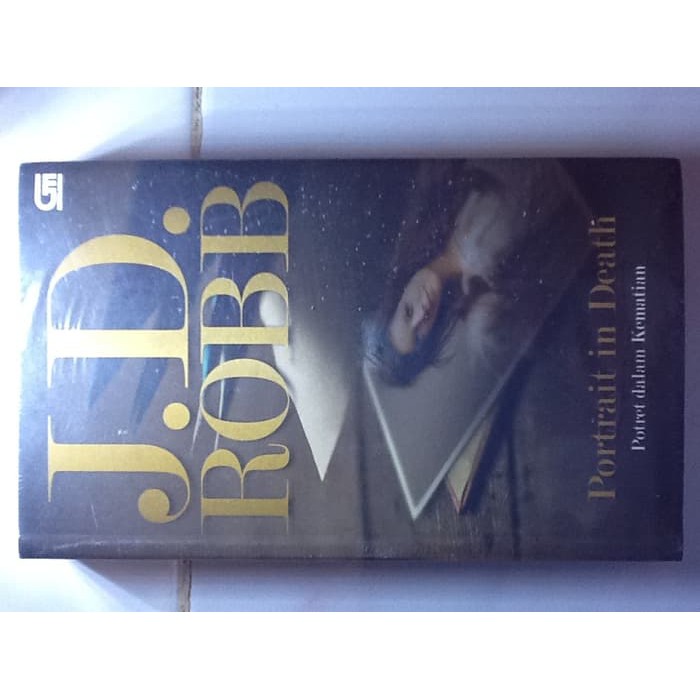 Promo Novel in death series   Potret Dalam Kematian Potrait in death oleh J D  Robb Murah