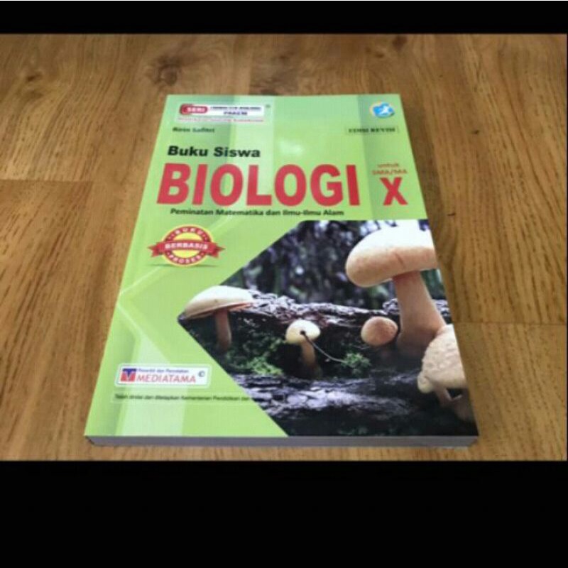 

Biologi kelas X Sma K13 Revisi Mediatama