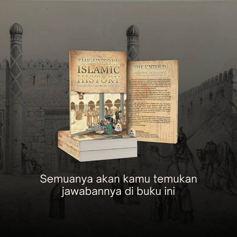 BUKU THE UNTOLD ISLAMIC HISTORY GEN SALADIN JILID 1 - SEJARAH ISLAM YANG BELUM TERUNGKAP HC EDGAR HAMAS