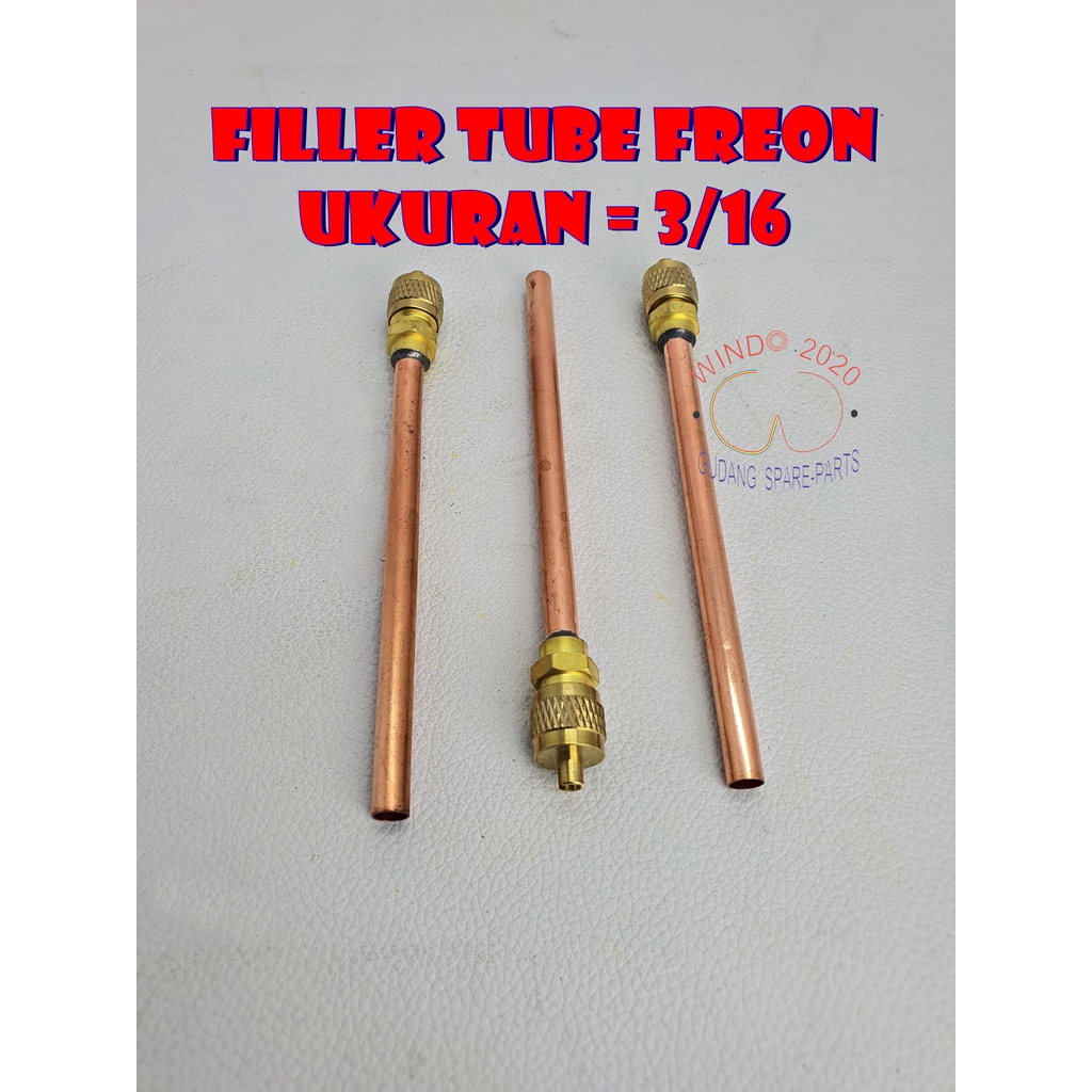 PENTIL PENGISIAN KLEA / KULKAS / FREEZER 1/4 &amp; 3/16 / FILLER TUBE