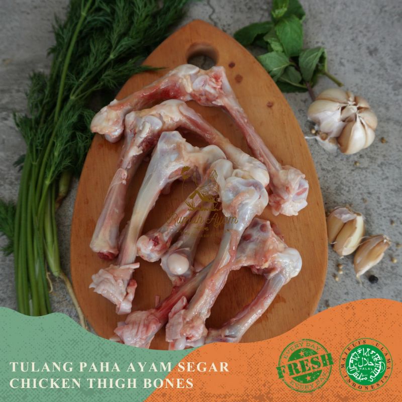 

TULANG PAHA AYAM / CHICKEN THIGH BONES
